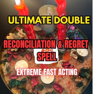 May include: A spiritual arrangement featuring two red spiral candles with lit flames, positioned above a decorative tray. The tray contains dried flowers, crystals, and two lit candles. Text on the image reads: ULTIMATE DOUBLE RECONCILIATION & REGRET SPELL EXTREME FAST ACTING.