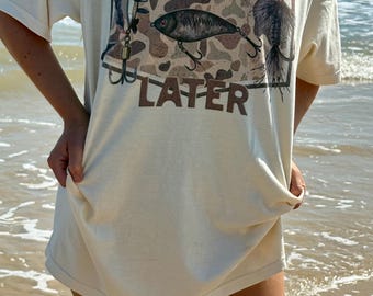 Catch Ya Later Comfort Colors T-Shirt | Fishing Shirt