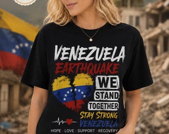 Venezuela Earthquake Support Shirt, Pray For Venezuela Tee