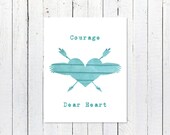 Narnia Quote Courage Dear Heart Encouragement Print Encouragement Quote Gift Digital Download Printable Inspirational Wall Art
