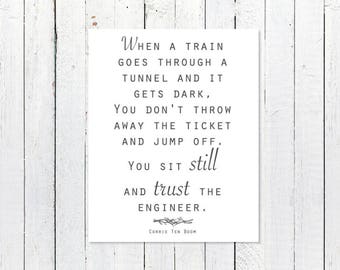 Inspirational Printable Art | Printable Quotes Corrie Ten Boom Trust the Engineer | Digital Download Inspiration Print | Printable Wall Art