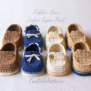 Crochet Pattern - Toddler Sizes Loafers Super Pattern Pack comes with all 4 variations - Includes USA Toddler Sizes 4,5,6,7,8,9 L