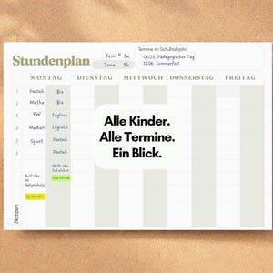 Puede incluir: Un horario escolar en verde claro y blanco. Incluye materias como alemán, matemáticas e inglés, con el texto "Alle Kinder. Alle Termine. Ein Blick." en el centro. El fondo es de color beige.