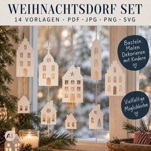 May include: A digital set of 14 white paper house templates for crafting, featuring various architectural styles including a church and buildings with star, heart, and tree cutouts. The text reads WEIHNACHTSDORF SET, 14 VORLAGEN - PDF JPG PNG SVG.