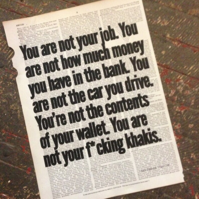 Print You are not your job Chuck Palahniuk / Fight Club