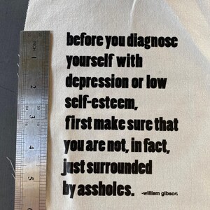 William Gibson Quote Patch: "Surrounded by Assholes" Vintage Fabric