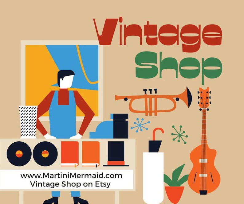 May include: A graphic illustration featuring the text Vintage Shop, a person behind a counter with vinyl records, books, and a top hat, alongside a trumpet, a guitar, a potted plant, and an umbrella. The text www.MartiniMermaid.com Vintage Shop on Etsy is visible.
