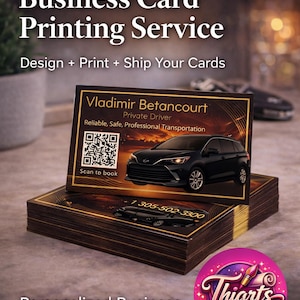 Puede incluir: Servicio de impresión de tarjetas de visita personalizadas con diseño, impresión y envío. La tarjeta presenta un coche negro y el texto "Vladimir Betancourt, Private Driver". Incluye un código QR y un número de teléfono. La imagen también incluye el texto "Thiarts Store."