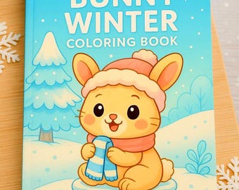 Winter Bunny Coloring Book | 30 Cozy Pages (Printable PDF Digital Download)