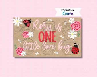 May include: A brown card with the text "Baby is ONE Little Love Bug" in pink and red. The card features illustrations of ladybugs, flowers, and the text "editable in Canva".