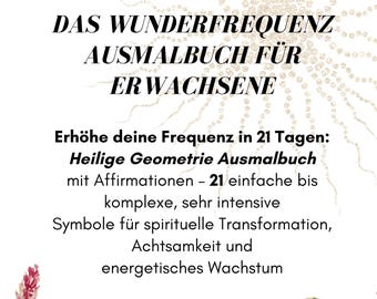 Wunderfrequenz Ausmalbuch für Erwachsene PDF – 21 Tage Achtsamkeit & Entspannung mit geometrischen Mustern – Printable Malbuch Download