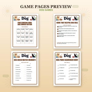 Peut inclure: Un ensemble de quatre feuilles de jeux imprimables sur le th&egrave;me des chiens intitul&eacute;es Game Pages Preview Dog Games. Les pages incluent Find Someone Who: Dog Owner Edition, Name That Helpful Dog Role, Dog Breed Match et Dog Park Scavenger Hunt.