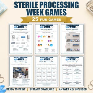 Op de afbeelding: Een verzameling van zes printbare spelbladen getiteld Sterile Processing Week Games, met activiteiten zoals Name That SPD Item, SPD Emoji Phrases, Spot the Difference, Prep and Pack I-Spy, SPD Find Someone Who en Act It or Draw It.
