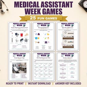 May include: A set of six printable game sheets for Medical Assistant Week, featuring activities like Name That Exam Room Tool, MA Emoji Phrases, Spot the Difference, Exam Room I-Spy, MA Find Someone Who, and Act It or Draw It, with text.
