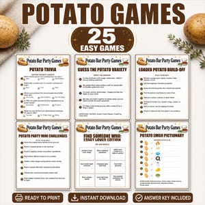 May include: A set of six printable game cards titled Potato Bar Party Games, featuring 25 easy activities including Potato Trivia, Guess the Potato Variety, Loaded Potato Build-Off, Potato Party Mini Challenges, Find Someone Who, and Potato Emoji Pictionary.