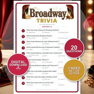 May include: A Broadway Trivia game sheet featuring ten multiple-choice questions about theatre. The document includes the title Broadway Trivia, a list of questions numbered 1-10, and circular overlays stating 20 QUESTIONS, DIGITAL DOWNLOAD, and 2 SIZES A4 + US LETTER.