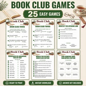 May include: A collection of 25 printable book club games featuring trivia, opening line identification, this or that, would you rather, and find someone who activities. The white sheets include green text, book illustrations, and answer keys.