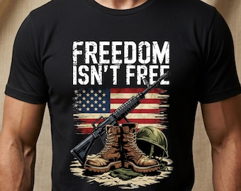 Freedom Isn’t Free T-Shirt, Military Veteran American Flag Pullover