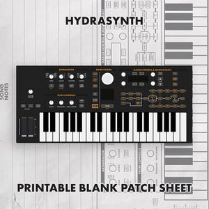May include: A black and white graphic of a Hydrasynth synthesizer keyboard with orange text labels. The design features a detailed control panel with knobs, buttons, and a keyboard layout, set against a background with the text Printable Blank Patch Sheet.