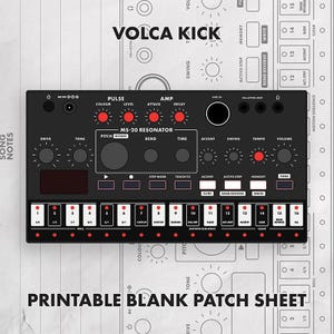 May include: A black Korg Volca Kick synthesizer interface featuring red knobs, a sixteen-step sequencer with white keys, and labels including Pulse, Amp, and MS-20 Resonator. The text Volca Kick and Printable Blank Patch Sheet are visible.