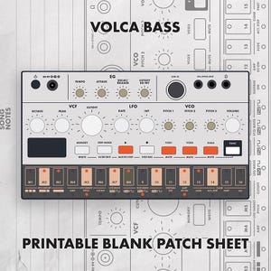 May include: A Volca Bass synthesizer control panel illustration featuring a light gray interface with white knobs, orange buttons, and a sixteen-step sequencer. The text Volca Bass and Printable Blank Patch Sheet are clearly visible on the design.