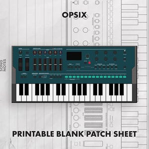 May include: A dark teal synthesizer keyboard with black and white keys, numerous knobs, sliders, and buttons. The text OPSIX is centered at the top, and the text PRINTABLE BLANK PATCH SHEET is at the bottom, set against a technical line drawing background.