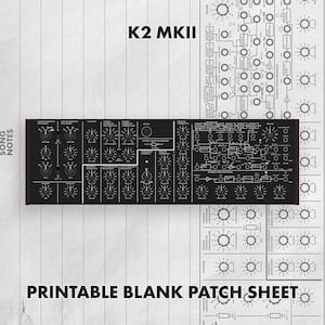 Może przedstawiać: Czarna grafika panelu sterowania syntezatora K2 MKII z licznymi pokrętłami i schematami przepływu sygnału. Tekst brzmi K2 MKII oraz PRINTABLE BLANK PATCH SHEET. Projekt zawiera szczegółowe schematy techniczne i etykiety dla oscylatorów, filtrów i generatorów modulacji na białym tle.