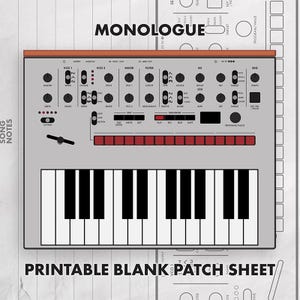 May include: A gray synthesizer control panel with a keyboard, featuring the text MONOLOGUE at the top and PRINTABLE BLANK PATCH SHEET at the bottom. The interface includes numerous black knobs, switches, a red button row, and a small display screen.