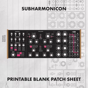 以下が含まれることがあります： 「SUBHARMONICON」とラベルされた、多数のノブ、ボタン、ポートを備えた黒いシンセサイザー。画像には「PRINTABLE BLANK PATCH SHEET」と「SONG NOTES」のテキストが含まれています。デザインは、木製のフレームに白とピンクのアクセントが混ざっています。