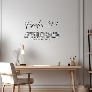 Psalm 91:1 | Scripture Wall | Decal Design | Removable Vinyl | Faith Inspired | Home Decor | Glossy