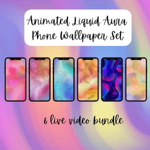 May include: A set of six smartphone screens displaying animated liquid aura phone wallpapers with vibrant, swirling color gradients. The text reads Animated Liquid Aura Phone Wallpaper Set and 6 live video bundle against a soft, multicolored background.