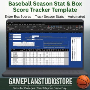 May include: A laptop displays a baseball season stat and box score tracker template. The screen shows a spreadsheet with player stats and game information. The text at the top reads "Baseball Season Stat & Box Score Tracker Template." A basketball sits in the foreground.