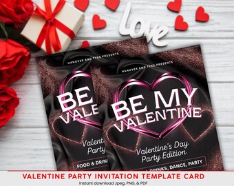 May include: Two Valentine's Day party invitation cards with a black background and a pink heart design. The text "BE MY VALENTINE" is prominently displayed. The cards are surrounded by Valentine's Day decorations.