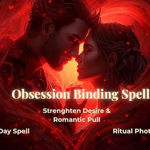 Pode incluir: Arte digital de um casal em um abraço romântico, em um fundo vermelho com corações. O texto "Obsession Binding Spell" é exibido em destaque, juntamente com as frases "Strengthen Desire & Romantic Pull".