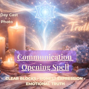 Könnte beinhalten: Ein ätherisches Bild mit brennenden Kerzen, Kristallen und dem Wort "Truth". Der Text "Communication Opening Spell" ist deutlich sichtbar. Zusätzlicher Text enthält "Clear Blocks, Honest Expression, Emotional Truth."
