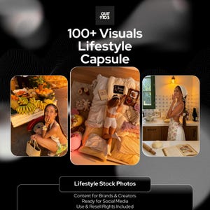 Könnte beinhalten: Werbung für Lifestyle-Stockfotos mit dem Text "100+ Visuals Lifestyle Capsule" und "Lifestyle Stock Photos". Das Bild zeigt drei Lifestyle-Szenen: eine Frau mit Obst, eine Frau auf einem Bett und eine Frau in einer Küche.