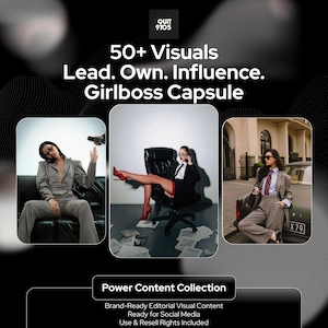 May include: A promotional image with the text "QUIT 9T05" and "50+ Visuals Lead. Own. Influence. Girlboss Capsule." The image features three photos of a person in business attire. The bottom of the image reads "Power Content Collection."