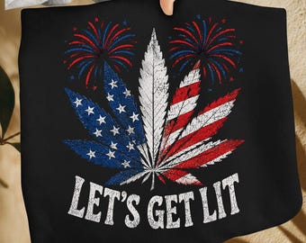 Let's Get Lit USA Weed Leaf PNG, Funny 4th Of July Cannabis Design, Patriotic Marijuana Graphic, American Flag Leaf