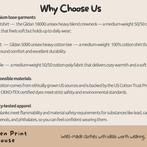 May include: An informational graphic titled Why Choose Us detailing garment specifications for Gildan 18000 sweatshirts, Gildan 5000 t-shirts, and hoodies. It lists material sourcing, OEKO-TEX certified dyes, and safety testing for lead, cadmium, and phthalates.