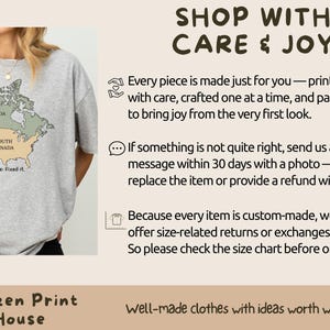 May include: A heather gray t-shirt featuring a map of North America with Canada in green and the United States labeled as South Canada in tan. The text reads: SHOP WITH CARE & JOY, Every piece is made just for you, and Citizen Print House.