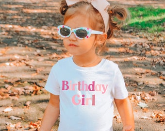 Birthday Girl Shirt - Girls Birthday Shirt - Girls First Birthday - Birthday Shirt - Girl Birthday Tee - Girls Birthday - Girl Outfit - Pink