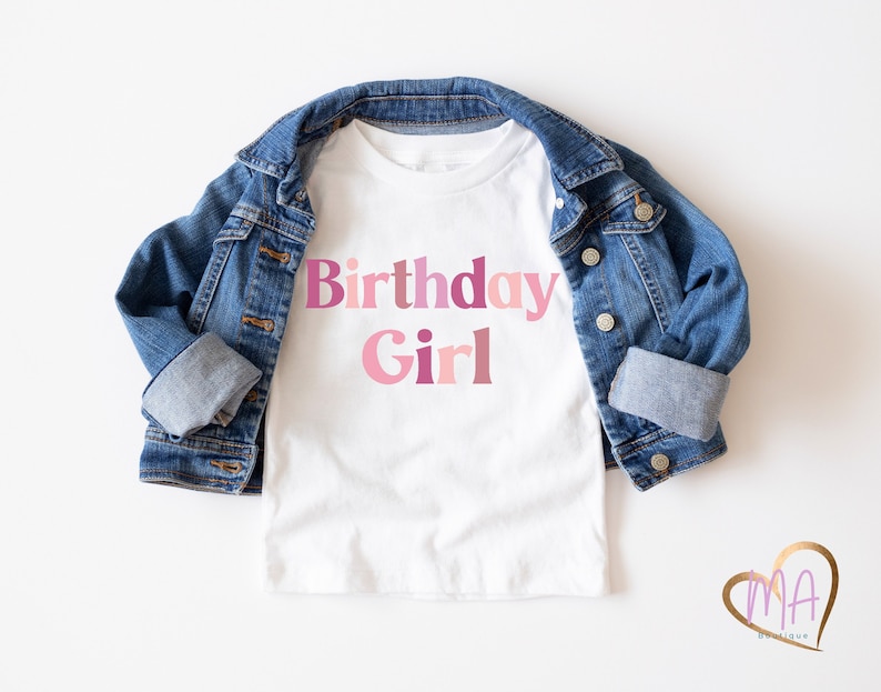 Girls Birthday Shirt Girls First Birthday Birthday Shirt Girl Birthday Tee 1st Birthday Girls Birthday Birthday Girl Outfit Birthday Girl image 1