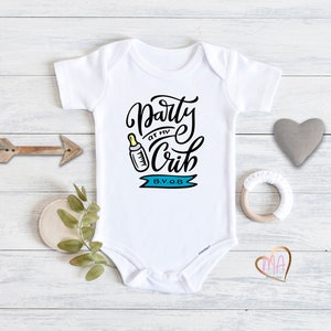 Party at My Crib Baby Onesie® - Funny Baby Boy Onesie® - Baby Clothes -  Baby Girl Clothes, Baby Boy Clothes , Baby Shower Gift, Baby Gift