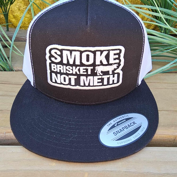 Smoke Brisket Not Meth Yupoong 6006 Snapback Hat - Casquette tendance pour les amateurs de barbecue en 8 couleurs