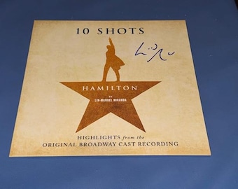 Lin-Manuel Miranda Hand Signed Autographed Hamilton 10 Shots Record Album