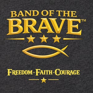 May include: A black fabric surface featuring a gold graphic design with the text BAND OF THE BRAVE, three gold stars, a gold fish symbol, and the text FREEDOM FAITH COURAGE with a single gold star centered below the words.