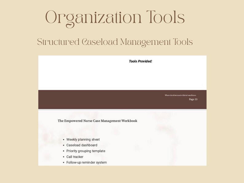 May include: A digital document titled "Organization Tools" with the subtitle "Structured Caseload Management Tools." The document lists tools including a weekly planning sheet, caseload dashboard, and call tracker. The background is a light beige color.