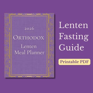 Orthodox Lent Meal Planner | 7-Week Printable PDF