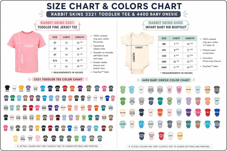 May include: Size and colour charts for Rabbit Skins toddler tees and baby onesies. The charts display chest and length measurements in inches for various sizes. Colour swatches are shown for both tee shirts and onesies.