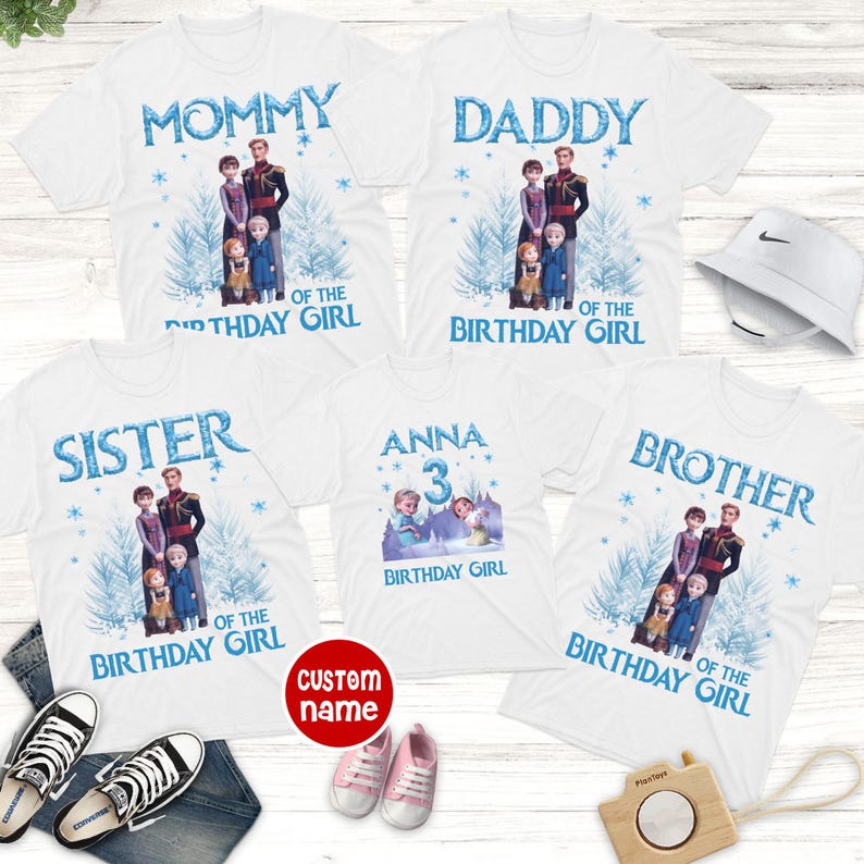 May include: White t-shirts with different text and graphics. The shirts say "Mommy", "Daddy", "Sister", "Brother", and "Anna 3 Birthday Girl". Each shirt has a matching graphic of characters from a popular animated film.